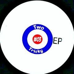 Two-Tricky......Remix - I'm In Love With You/If Your Girl Only Knew