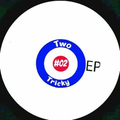 Two-Tricky.......Remix - Insomnia/Choose Life