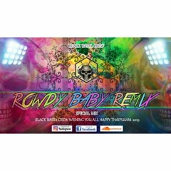 Rowdy Baby - Maari 2 (Black Rasta Crew)