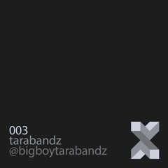 xaocpaguo – tarabandz / 003