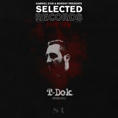 STDR012 / SELECTED RECORDS RADIO SHOW W/ T-Dok