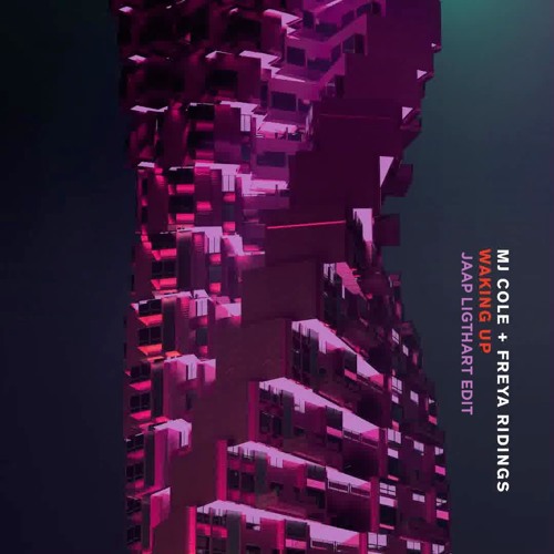 MJ Cole, Freya Ridings - Waking Up (Jaap Ligthart Edit)
