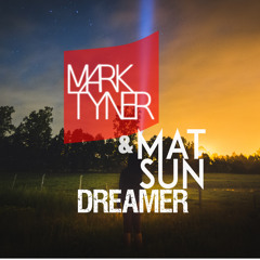Dreamer (with Mat Sun) [Free Download in description]