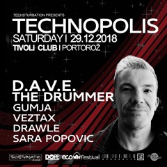 D.A.V.E. The Drummer live at Technopolis, Tivoli Club, Portoroz, SLOVENIA (29.12.2018)