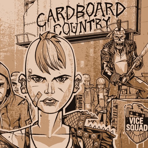 Stream VICE SQUAD | Listen to Cardboard Country Album playlist online ...