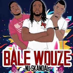 BALE WOUZE Kanaval 2019 Nu Skandal
