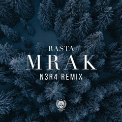 Rasta X DJ LINK -Mrak (N3R4 Remix) Besplatan Download