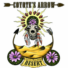 Coyote's Arrow - Do it again