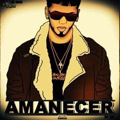 AMANECE - ANUEL AA - EDIT DJ JEAN 97 BPM