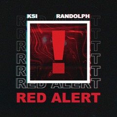 IJ Upload: Instrumental - KSI & Randolph - Red Alert Prod. By z_azad ReProd. By GTX  Beats