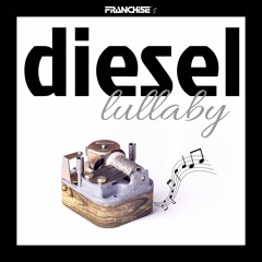 Diesel Lullaby