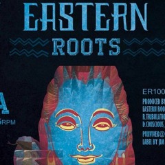 Eastern Roots- Hard Times Vocal 2017