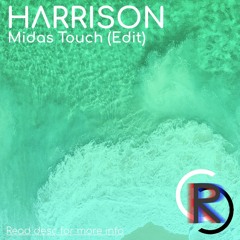 HΛRRISON - Midas Touch (Edit)