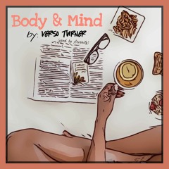 Body & Mind (prod. by Arsanity)