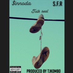 Talk Real (Prod. by TjKombo)