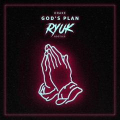 Drake - God's Plan (Ryuk Bootleg)