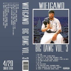 WiFiGawd - Ova Side (Re-Upload - Fan Request) [Bonus Track]