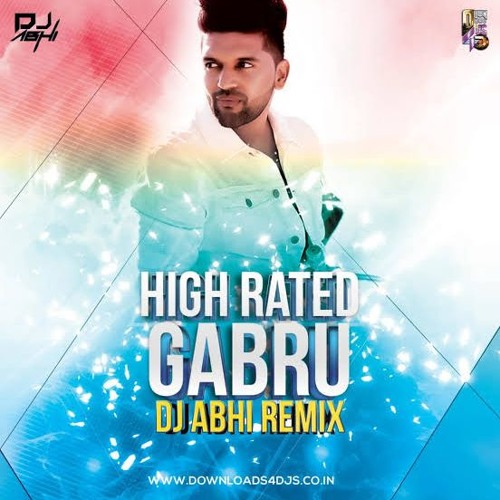 Stream High Rated Gabru Remix by Dheeraj Parashar | Listen online for free  on SoundCloud