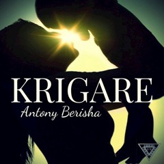 Antony Berisha - Krigare