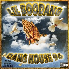 DANG HOUSE 96 (PROD.BY BOODANG)