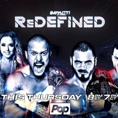 TNI | IMPACT Wrestling 8.30.18 Review: ReDefined