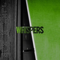 JLZK & KLW - Whispers (Original Mix)[Free DL]