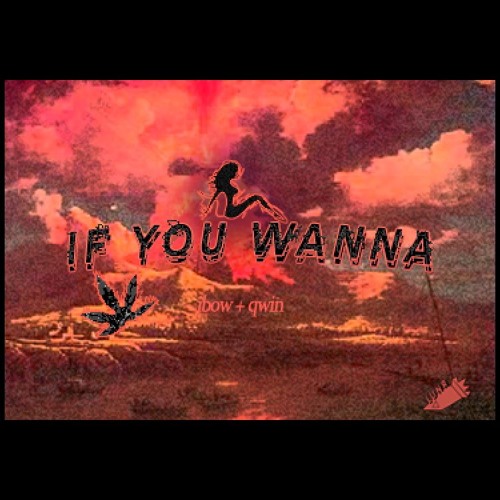 IfYouWanna (Stunna) (feat. qwin)