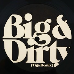 Martini Bros "Big & Dirty" (Tiga Remix)