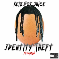 Identity Theft Freestyle