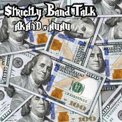 dayy x NUNU - Strictly Band Talk