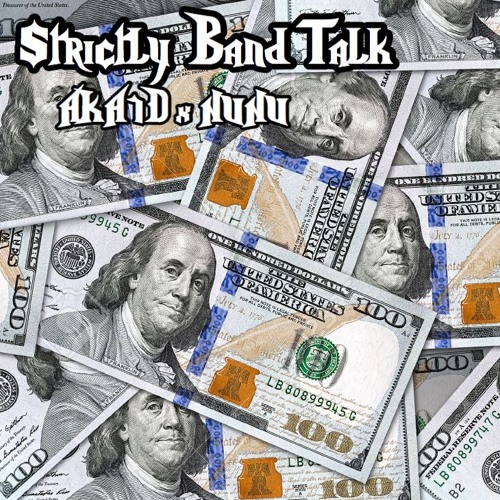 dayy x NUNU - Strictly Band Talk
