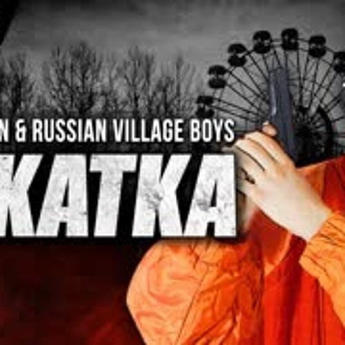 Dj Blyatman Russian Village Boys Ez Katka Official Video Clip By Byjuan P