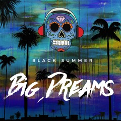 Big Dreams Ft. Skrizzy