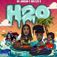 H20 x Breezy D