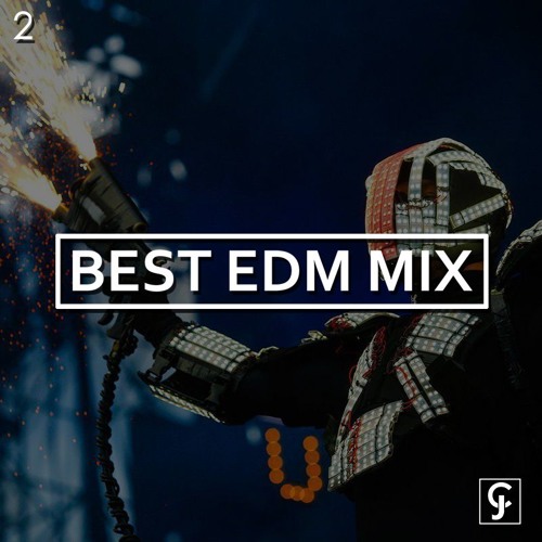 Best EDM Mix 2018 Vol. 2 by Clover Jois Free Listening on SoundCloud