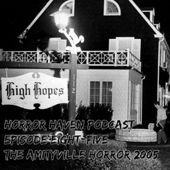 Episode Eighty-Five:  The Amityville Horror (2005)