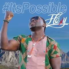 Fléxy - It's Possible
