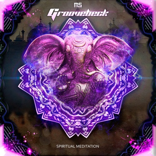 GROOVEBECK - SPIRITUAL MEDITATION (Out Now!!!)@MSRECORDS