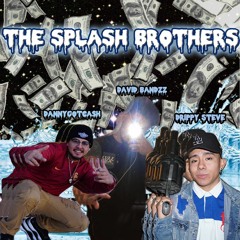 THE SPLASH BROTHERS (Pro by LOWTHEGREAT & RON RON)