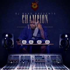 Champions Mix (2019 Mix)