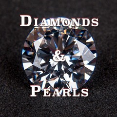 Diamonds And Pearls