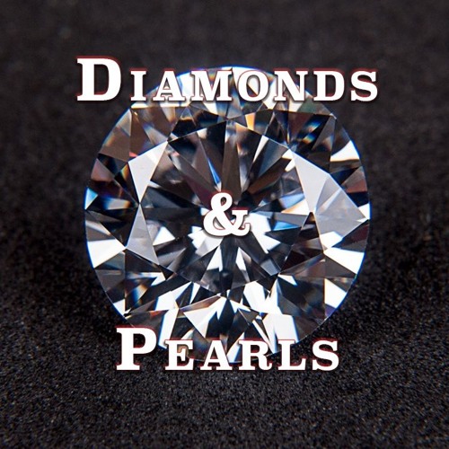 Diamonds And Pearls