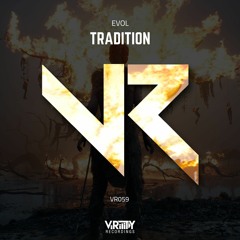 Evol - Tradition (Radio Edit)