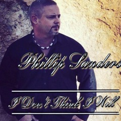 I Don't Think I Will