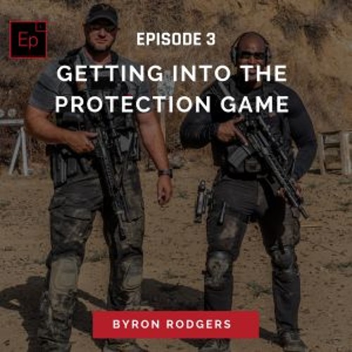 EP 3 : Getting Into The Protection Game