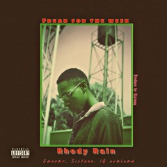 Freak for the week{FFTW} Ft Caesar, Sixteen, iQoVaLoAd