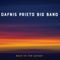 (2018) Dafnis Prieto Big Band (Feat Brian Lynch) - Una Vez Mas