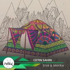Peace Peter's Podcast 042 | Siva & Mayra | Cetin Sahin