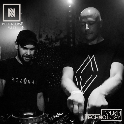 Polish Techno.logy | Podcast #51 | PLEBS