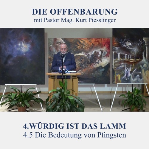 Stream 4 5 die bedeutung von pfingsten w rdig ist das lamm pastor